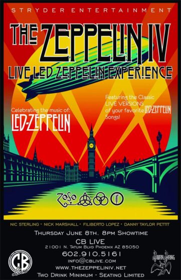 The Zeppelin IV Tribute Band @ CB Live June 8 2023 - Zeppelin Tribute Band For Hire Call 602-799-1003